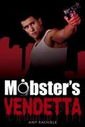 Mobster's Vendetta: Mobster's Series 3 (Mobster #3) by Summer Marston