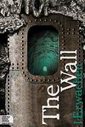 Erwachen (The Wall #1) by Thomas Thiemeyer