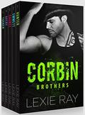 THE CORBIN BROTHERS: The Complete 5-Books Series (The Corbin Brothers #1-5) by Lexie Ray