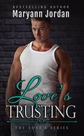 Love's Trusting by Maryann Jordan