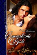 Caversham's Bride (The Caversham Chronicles #1) by Sandy Raven