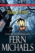 Take Down by Fern Michaels