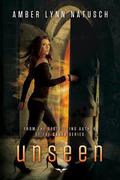 Unseen by Amber Lynn Natusch