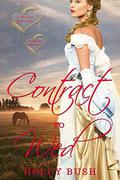 Contract to Wed (Crawford Family #2) by Holly Bush