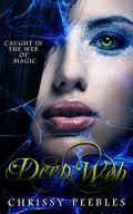 Deep Web by Chrissy Peebles