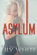 Asylum by Lily White