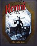 Henni by Miss Lasko-Gross