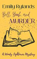 Bell, Book, and Murder by Emily Rylands