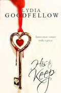 His To Keep by Lydia Goodfellow