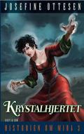 Krystalhjertet by Josefine Ottesen