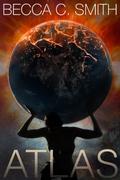 Atlas (Atlas #1) by Becca C. Smith