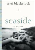 Seaside by Terri Blackstock