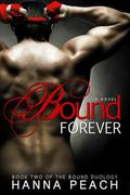 Bound Forever (Bound #2) by Hanna Peach