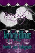 Baby for the Billionaire by Melody Anne