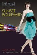 Sunset Boulevard (A-List: Hollywood Royalty #2) by Zoey Dean
