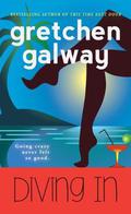 Diving In by Gretchen Galway