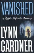 Vanished (Maggie McKenzie Mystery #1) by Lynn Gardner