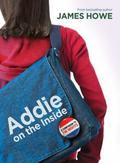 Addie on the Inside (The Misfits #3) by James Howe