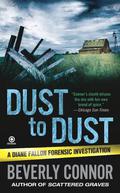 Dust to Dust (Diane Fallon #7) by Beverly Connor
