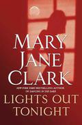 Lights Out Tonight (KEY News #9) by Mary Jane Clark