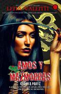 Amos y mazmorras: Cuarta parte by Lena Valenti