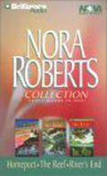 Nora Roberts Collection 3: Homeport, The Reef, and River's End by Nora Roberts
