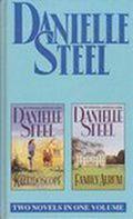 Kaleidoscope/ Family Album by Danielle Steel