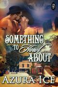 Something to Howl About (1Night Stand #165) by Azura Ice