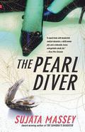 The Pearl Diver (Rei Shimura #7) by Sujata Massey