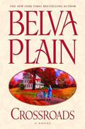Crossroads by Belva Plain