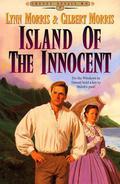 Island of the Innocent by Lynn Morris, Gilbert Morris