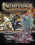 Pathfinder Adventure Path #87: The Choking Tower (Iron Gods #3) by Mark Garringer