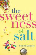 The Sweetness of Salt by Cecilia Galante