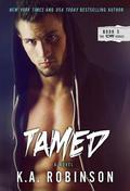 Tamed (Torn #5) by K.A. Robinson