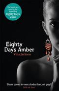 Eighty Days Amber (Eighty Days : Companion #1) by Vina Jackson