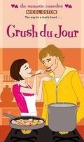 Crush du Jour  (Simon Romantic Comedies) by Micol Ostow