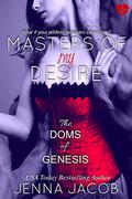 Masters of My Desire by Jenna Jacob