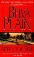 After the Fire by Belva Plain