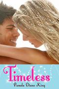 Timeless by Pamela Diane King
