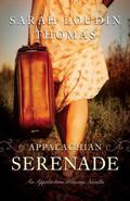 Appalachian Serenade (Appalachian Blessings .5) by Sarah Loudin Thomas