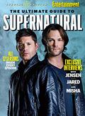 Entertainment Weekly the Ultimate Guide to Supernatural by Entertainment Weekly