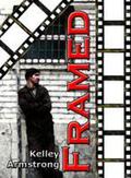 Framed by Kelley Armstrong
