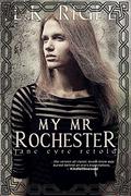 My Mr. Rochester (Jane Eyre Retold #1) by L.K. Rigel