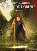 Fils de l'ombre, Tome 1 (Septenaigue #1) by Benjamin Carré