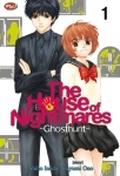 The House of Nightmares ~Ghosthunt~ vol. 1 by Fuyumi Ono