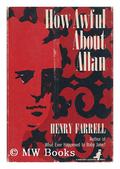How Awful About Allan by Henry Farrell