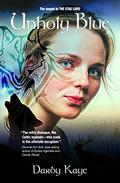 Unholy Blue (Bannerman Boru #2) by Darby Karchut