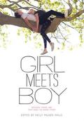 Girl Meets Boy: Because There Are Two Sides to Every Story by James Howe
