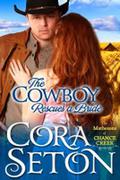 The Cowboy Rescues a Bride by Cora Seton