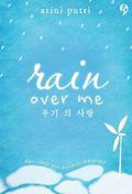 Rain Over Me by Arini Putri
